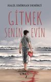 Gitmek Senin Evin