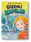 Gizemli Kapılar - İçimdeki Gizli Dünya