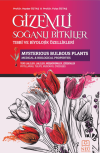 Gizemli Soğanlı Bitkiler Tıbbi ve Biyolojik Özellikleri