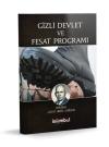 Gizli Devlet ve Fesat Programı