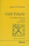 Gizli Felsefe ya da Büyü Felsefesi 2.Kitap