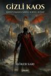 Gizli Kaos - Kayıp Zaman Savaş Serisi 1. Kitap