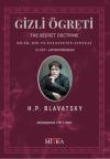 Gizli Öğreti 3.Cilt - Bilim Din ve Felsefenin Sentezi