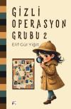 Gizli Operasyon Grubu - 2