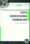 Gizli Soruşturma Tedbirleri