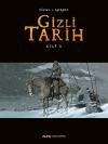 Gizli Tarih - Cilt 3 (Ciltli)