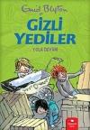 Gizli Yediler - Yola Devam