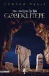 Göbeklitepe-Yeni Başlayanlar İçin