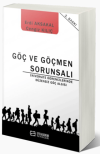 Göç ve Göçmen Sorunsalı - Üniversite Öğrencilerinde Düzensiz Göç Algısı