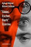 "Gödel, Escher, Bach" Üzerine