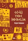 Göğü Yere İndirelim
