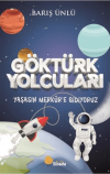 Göktürk Yolcuları Yaşasın Merkür'e Gidiyoruz