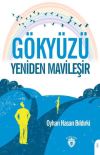 Gökyüzü Yeniden Mavileşir