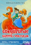 Gökyüzünde Gizemli Yolculuk