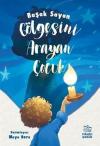 Gölgesini Arayan Çocuk