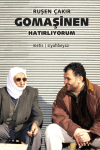Gomaşinen - Hatırlıyorum