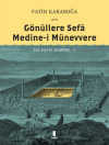 Gönüllere Sefa Medine-i Münevvere