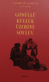 Gönüllü Kulluk Üzerine Söylev