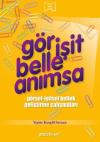 Gör İşit Belle Anımsa - Görsel - İşitsel Bellek Çalışmaları