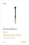 Goya - Aydınlanma'nın Gölgesi