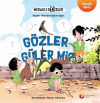 Gözler Güler Mi? - Meraklı Gözler Serisi 2. Kitap