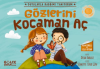Gözlerini Kocaman Aç - Duyularla Rabbimi Tanıyorum 3 (Pencereli Kitap)