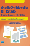 Grafik Örgütleyiciler El Kitabı- Okuma Becerisi Etkinlikleri