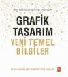 Grafik Tasarım - Yeni Temel Bilgiler
