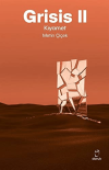 Grisis 2 - Kıyamet