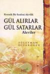 Gül Alırlar Gül Satarlar-Aleviler