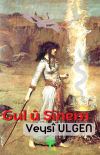 Gul ü Sinem (Ciltli)