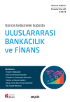 Güncel Gelişmeler Işığında Uluslararası Bankacılık ve Finans