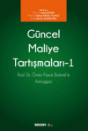 Güncel Maliye Tartışmaları - I