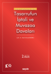 Güncel Yargıtay Kararları Işığında Tasarrufun İptali ve Muvazaa Davaları