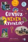 Gündüz Neden Aydınlık? - Akılçelen Serisi