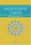 Hadis Rivayet Tarihi