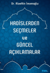 Hadislerden Seçmeler ve Güncel Açıklamalar