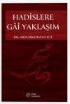 Hadislere Gai Yaklaşım