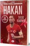 Hakan Çalhanoğlu - Benim Futbol Kahramanım