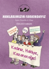 Haklarımızın Farkındayız - Kadın Filozoflar 8. Kitap