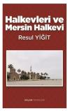 Halkevleri ve Mersin Halkevi