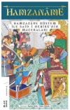 Hamzanme ve Hamzazde Rüstem ile Said-i Nebrenin Maceraları