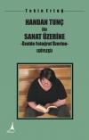 Handan Tunç ile Sanat Üzerine