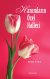 Hanımların Özel Halleri