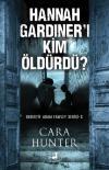 Hannah Gardiner'i Kim Öldürdü? Dedektif Adam Fawley Serisi 2