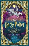 Harry Potter and the Prisoner of Azkaban: MinaLima Edition (Ciltli)