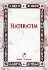 Hatıratım