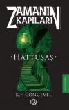 Hattuşaş: Zamanın Kapıları - Birinci Kitap