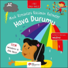 Hava Durumu - Minik Uzmanlara Kocaman Kelimeler