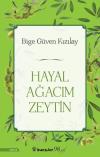 Hayal Ağacım Zeytin